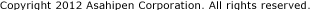Copyright 2012 Asahipen Corporation. All rights reserved.